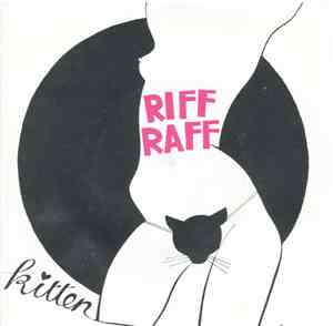 Riff Raff  - Kitten