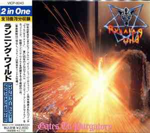 Running Wild = ランニング・ワイルド - Gates To Purgatory / Branded And Exiled = ゲイツ・ト ...