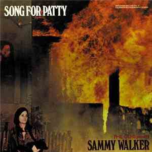 Sammy Walker - Broadside Ballads Vol. 8: Song For Patty