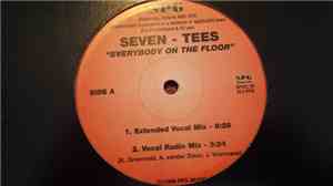 Seven-Tees - Everybody On The Floor