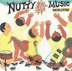 Shoplifter - Nutty Music