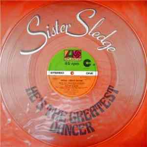 Sister Sledge - He's The Greatest Dancer
