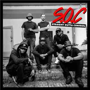 S.O.C - Straight Outta Control