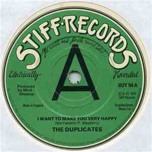 The Duplicates  - I Want To Make You Very Happy