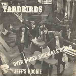 The Yardbirds - Over Under Sideways Down / Jeff's Boogie