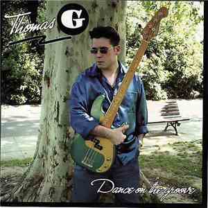 Thomas G - Dance On The Groove