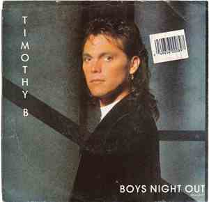 Timothy B. Schmit - Boys Night Out / Into The Night