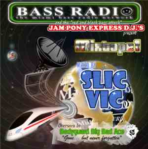 Various - Bass Radio & Jam Pony Express DJ's Mixtape 1