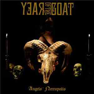 Year Of The Goat - Angels' Necropolis