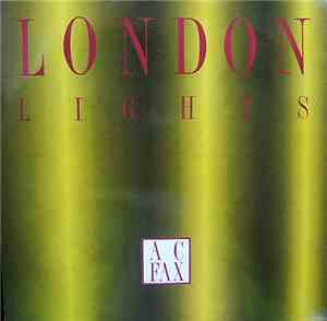 A.C. Fax - London Lights