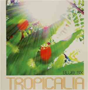 Blue Six - Tropicalia