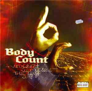 Body Count  - Violent Demise: The Last Days