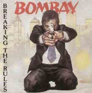 Bombay  - Breaking The Rules
