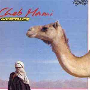 Cheb Mami - Prince Of Raï
