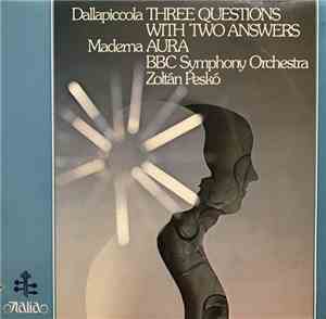 Dallapiccola / Maderna – BBC Symphony Orchestra, Zoltán Peskó - Three Quest ...