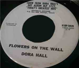 Dora Hall - Flowers On The Wall / 1-2-3