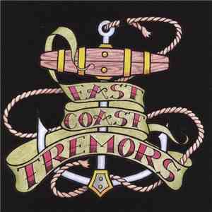 East Coast Tremors - East Coast Tremors