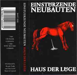Einstuerzende Neubauten - Haus Der Luege