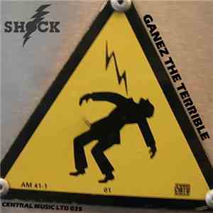 Ganez The Terrible - Shock EP