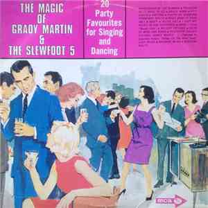 Grady Martin And The Slew Foot Five - The Magic Of Grady Martin & The Slew  ...