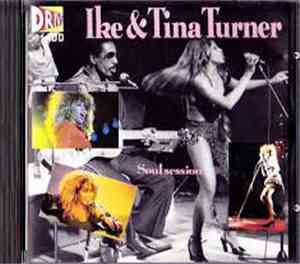 Ike & Tina Turner - Soul Session
