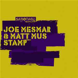 Joe Mesmar & Matt Mus - Stamp