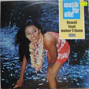 Kanako Hilo And His Hawaiian Orchestra - Hawaii Insel Meiner Träume