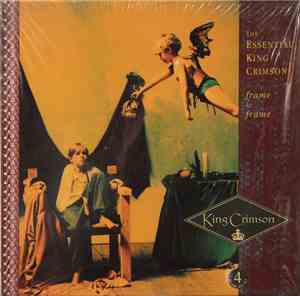 King Crimson - Frame By Frame (The Essential King Crimson)