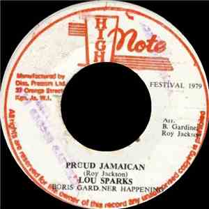 Lou Sparks, Boris Gardiner Happening - Proud Jamaican