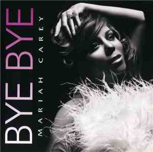 Mariah Carey - Bye Bye