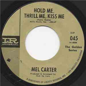 Mel Carter - Hold Me, Thrill Me, Kiss Me