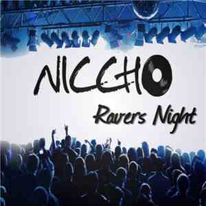 Niccho - Ravers Night