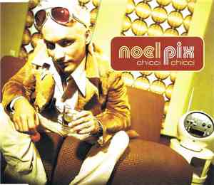 Noel Pix - Chicci Chicci