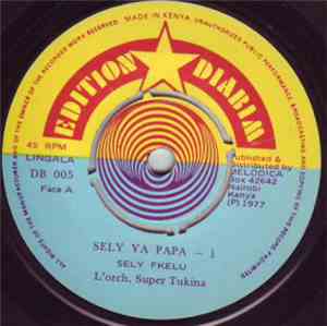 Orchestre Super Tukina - Sely Ya Papa  1 & 2