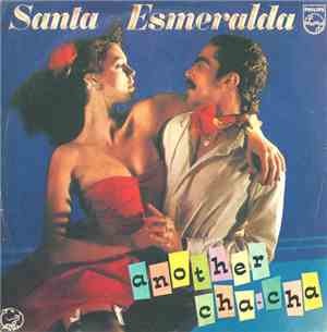 Santa Esmeralda - Another Cha-Cha