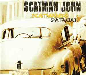 Scatman John - Scatmambo (Patricia)
