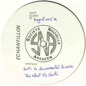 Sufi vs. Environmental Science - For What It's Worth / Sweeter