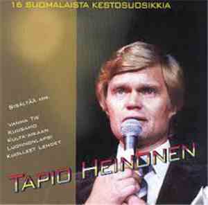 Tapio Heinonen - 16 Suomalaista Kestosuosikkia