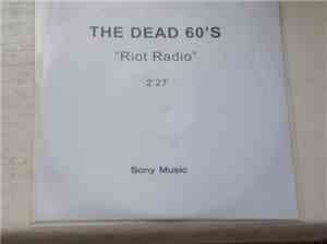 The Dead 60's - Riot Radio