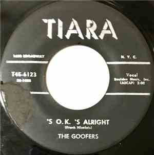 The Goofers - 'S O.K. 'S Alright