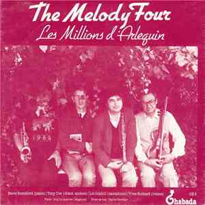 The Melody Four - Les Millions D'Arlequin / La Paloma