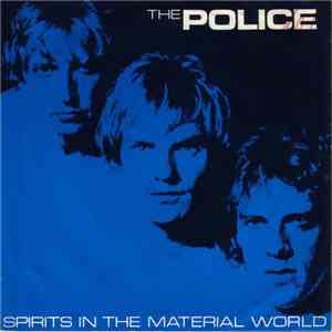 The Police - Spirits In The Material World