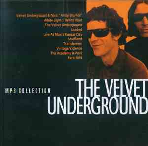 The Velvet Underground, Lou Reed, John Cale - MP3 Collection