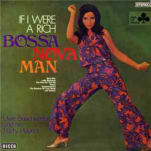 Uwe Buschkötter And His Party Players - If I Were A Rich Bossa Nova Man