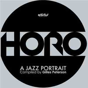 Various / Gilles Peterson - Horo: A Jazz Portrait