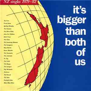 Various - It's Bigger Than Both Of Us - NZ Singles 1979-82