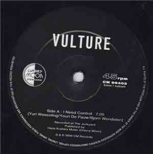 Vulture - I Need Control / Drive