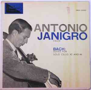 Antonio Janigro, Bach - Suites For Solo Cello, #2 And #6