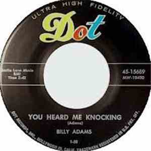 Billy Adams  - True Love Will Come Your Way / You Heard Me Knocking
