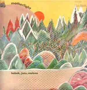 Bobak, Jons, Malone - Motherlight